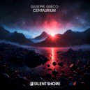 Giuseppe Greco - Centaurium (Extended Mix)