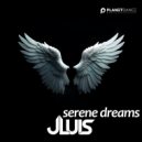 JLUIS - Serene Dreams