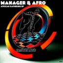 Manager & Afro - Soul Gathering (Original Mix)