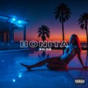 Kiloz - Bonita (Original Mix)