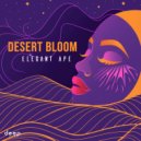 Elegant Ape - Desert Bloom (Original Mix)