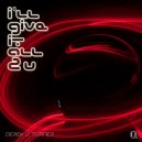 Derek J. Turner - I'll Give It All 2u