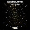 Tech Us Out & Bashar - GabbaDome (Bashar Remix)