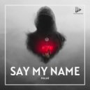 MALAR - Say My Name (Original Mix)