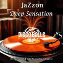 JaZzon - Deep Sensation (JaZzon Own Remix)