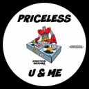 Priceless - U & Me