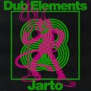 Dub Elements - Jarto (Original Mix)