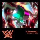 Ganzo (MX) - Ready 2 Go (Extended Mix)