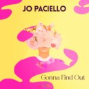 Jo Paciello - Gonna Find Out (Original Mix)