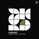 Homo Deus & Saiyans - Humans