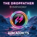 The DropFather - Symphony (Original Mix)