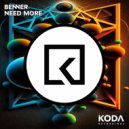 BENNER (H) - Need More (Original Mix)