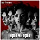 Dany Masterpiece - Again and again (Original Mix)