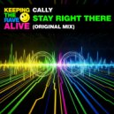 Cally - Stay Right There (Original Mix)