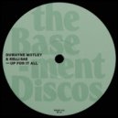 Duwayne Motley, Kelli Sae - Up For It All