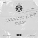 Danny CGM - Crown On Now (Original Mix)