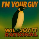 WILDJOY feat. RATIONAL - I'M YOUR GUY