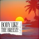 Islanova & Evelyn Bee - Body Like The Breeze (Original Mix)