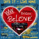 Into It - Like Home (Original Mix)