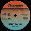 Harry Bolton - Wanna Dance