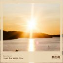 Beolost - Just Be With You ()