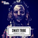 Swati Tribe - Midnight Witch (Original Mix)