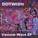 Dotwish - Infiltrate
