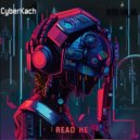 CyberKach - Read Me (Original Mix)