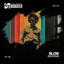 BLOW (SP) - Boogie ()