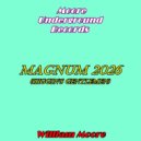 William Moore - MAGNUM 2026 (Higgin's Gentlemen)