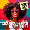 Techcrasher & Alexey Sharapoff - Happy People (Radio Edit)