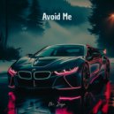 Mr. Zayn - Avoid Me