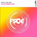 Paul Miller - Pluckbraker (Extended Mix)