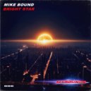 Mike Bound - Bright Star (Radio Edit)