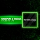 Casepeat & Kaselia - Cross The Line (Radio Edit)