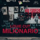 Louie Cut - Milionario (Original Mix)