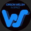 Orson Welsh - In Space (Original Mix)