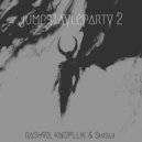 RASHVB & KNUFLLIK & Shisui - Jumpstyleparty 2 (Super Slowed)