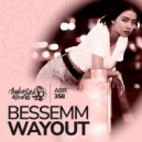 BESSEMM - Wayout ()