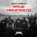 Santi Aranya - RAVE MANIFESTO (Castellano)