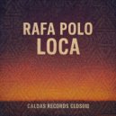 Rafa Polo - Loca