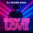 DJ Mixer Man - No Sunshine