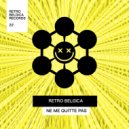 Retro Belgica - Ne Me Quitte Pas (Original Mix)