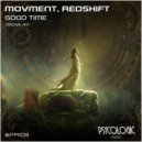 Movment & Redshift (BR) - Good Time ()