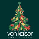 Von Kaiser - Happy Xmas (War is Over) ()