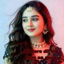 anita music jaipur, Prahlad bhadeti - Ab tere dil me hum aa gaye (Original Mix)