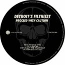 Detroit\'s Filthiest - Nuttin but Chedda (Original Mix)