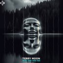 Terry Moon - Why Did You Go (Original Mix)