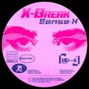 X-Sense - X-Break (Original Mix)