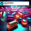 The Maximus - Pills (Original Mix)